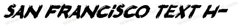 san francisco text h字体转换